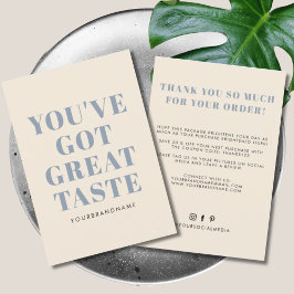 Je hebt een geweldige smaak-business bedankt