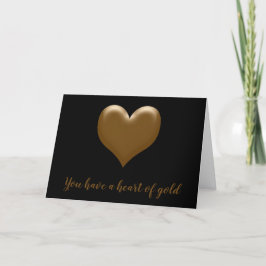 Je hebt een hart van Gold Elegant Black Gold Heart Feestdagen Kaart