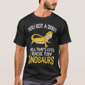 Je hebt een hond die ik trek in Tiny Dinosaurussen T-shirt (Voorkant)