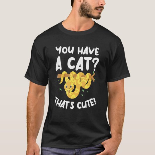 Je hebt een kat die een schattige balpython slang t-shirt (Voorkant)