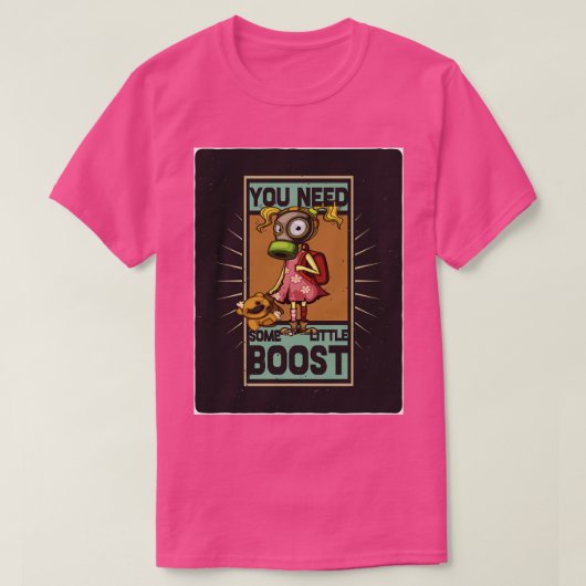 Je hebt een kleine opsteker nodig tegen vervuiling t-shirt (Design voorkant)