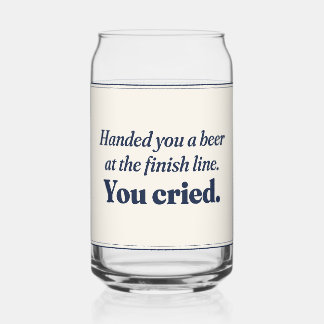 Je hebt een marathon uitgelopen en huilde. Leuk vo Blikvorm Glas