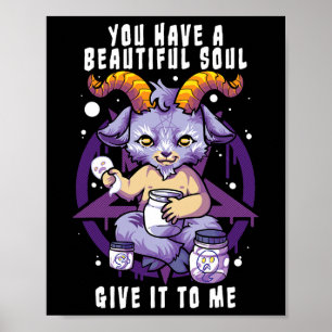 Je hebt een mooie sol satanische baphomet Hwe Poster