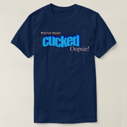 je hebt een oopsie t-shirt (Design voorkant)