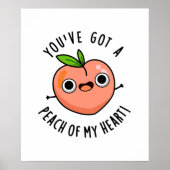Je hebt een peach van mijn hart grappige fruitpun poster (Voorkant)