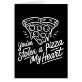 Je hebt een pizza gestolen Mijn hart - Funny Pizza (Voorkant)