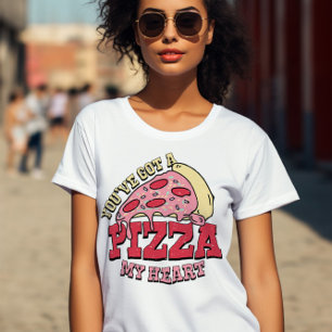Je hebt een pizza in mijn hart retro t-shirt