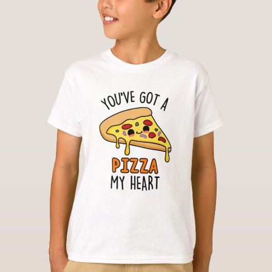 Je hebt een Pizza mijn hart grappige pizza pun T-shirt (Voorkant)