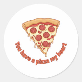 Je hebt een pizza mijn hart Grappige Valentijnsdag Ronde Sticker