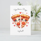 Je hebt een pizza mijn hart Valentijnsdag Kaart (Staand voorkant)