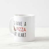Je hebt een pizza van mijn hart koffiemok (Voorkant links)