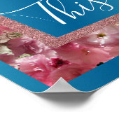 Je hebt een roze lentesbloesems Inspirerend Poster (Hoek)