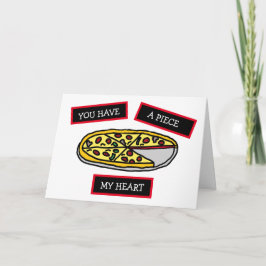 Je hebt een stuk van mijn Hart ondeugend flirterig Kaart