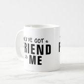 Je hebt een vriend in me Typografie vriendschap Koffiemok (Voorkant links)