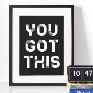 Je hebt een zwart poster