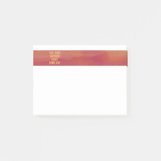 Je hebt elke harde dag post-it overleefd post-it® notes (Voorkant)