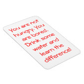 Je hebt GEEN honger Magneet (Rechterzijde)