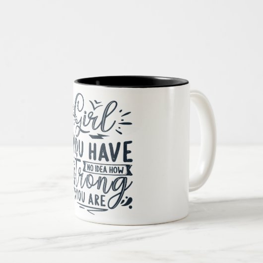 Je hebt geen idee hoe sterk je bent. tweekleurige koffiemok (Voorkant rechts)