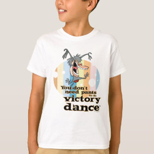 Je hebt geen mieren nodig voor de Victory Dance™ T-shirt