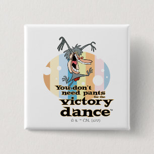 Je hebt geen mieren nodig voor de Victory Dance™ Vierkante Button 5,1 Cm