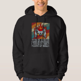 Je hebt Geluk dat Ik Verscheen Videospel Contr Hoodie