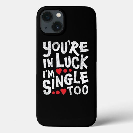 Je hebt Geluk, Ik ben ook Single | Online Dating Case-Mate iPhone Case (Achterkant)