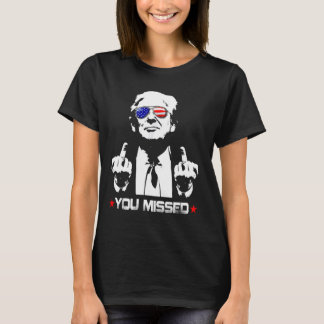 Je hebt ! gemist Grappig Amerikaans President T-shirt
