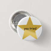 je hebt geprobeerd speld ronde button 3,2 cm (Voorkant /achterkant)