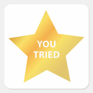 Je hebt geprobeerd vierkante sticker