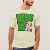 Je hebt gewoon pijn gedaan. t-shirt (Voorkant)