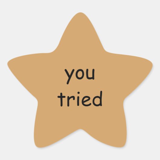 Je hebt Gold Star Stickers geprobeerd (Voorkant)