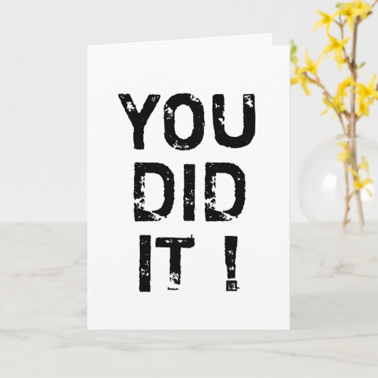 JE HEBT HET GEDAAN! KAART (Gele Bloem)