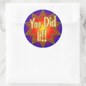 Je hebt het gedaan! Sticker (Tas)