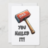 Je hebt het genageld, pap! | Vet, grappig hameront Kaart (Voorkant)