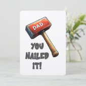 Je hebt het genageld, pap! | Vet, grappig hameront Kaart (Staand voorkant)