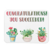 JE HEBT HET GESLAAGD! MAGNEET (Horizontaal)