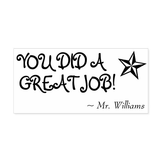 "JE HEBT HET GEWELDIG GEDAAN!" + Tutor Naam Rubber Rubberstempel (Afrduk)