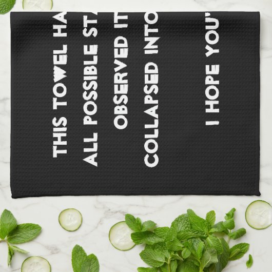 Je hebt het ingestort! Quantum Physics Humor Theedoek (Gevouwen)