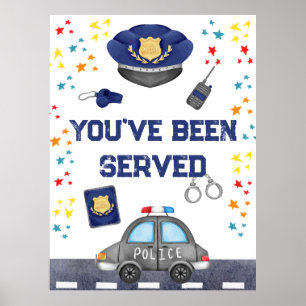 Je hebt het teken van de politieagent gekregen poster