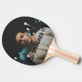 Je hebt het verknald Gefeliciteerd gepersonaliseer Tafeltennisbatje (Zijkant)