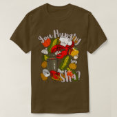 Je hebt honger in Sha Cooking Cajun Crawfish Chef  T-shirt (Design voorkant)