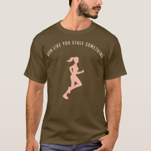 Je hebt iets grappigs motivatie gestolen. t-shirt