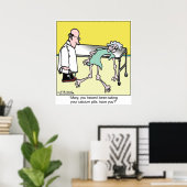 Je hebt je calciumpillen niet gebruikt poster (Thuiskantoor)