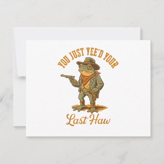 Je hebt je laatste Haw ge-Yee'd Kaart (Voorkant)