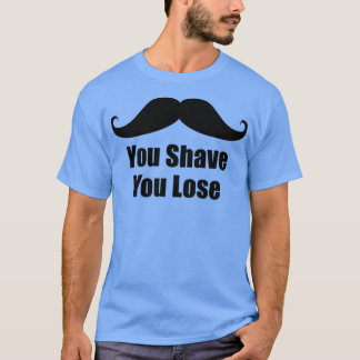 Je hebt je verloren Movember 1 november T-shirt