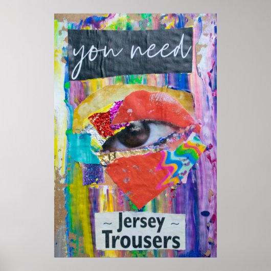 Je hebt Jersey trogebruikers nodig Poster (Voorkant)