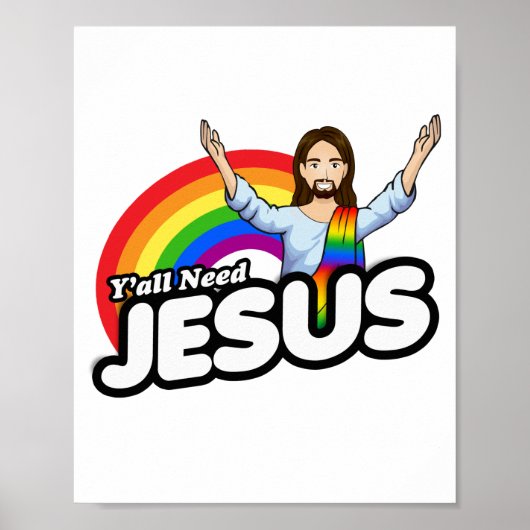 Je hebt Jezus nodig - Regenboog Jezus Poster (Voorkant)