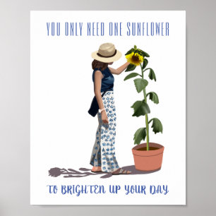 Je hebt maar één zonnebloem motivatie nodig poster