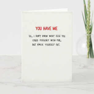 Je Hebt Me Grappige Valentijnskaart Kaart