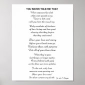 JE HEBT ME NOOIT DAT gedicht VERTELD Poster (Voorkant)